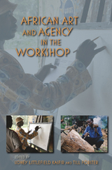 African Art and Agency in the Workshop - 