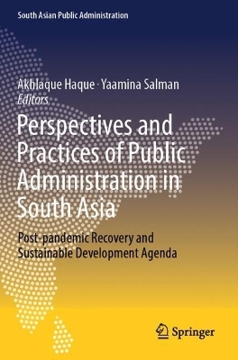 Perspectives and Practices of Public Administration in South Asia - 
