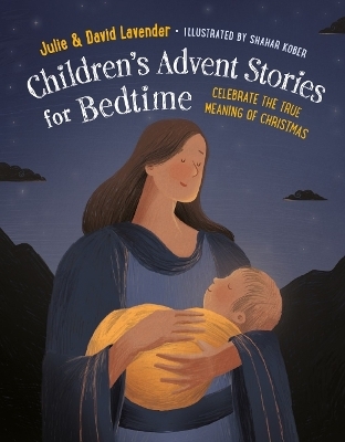 Childrens Advent Stories for Bedtime (Fully Illustrated)