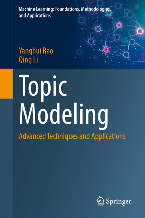 Topic Modeling - Yanghui Rao, Qing Li