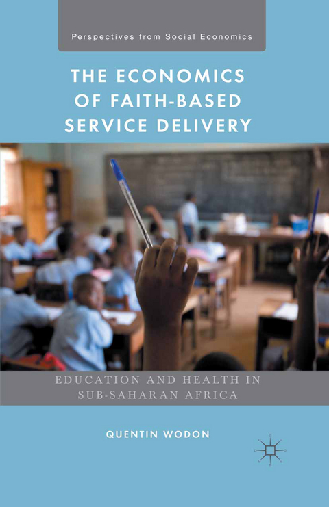 The Economics of Faith-Based Service Delivery - Quentin Wodon
