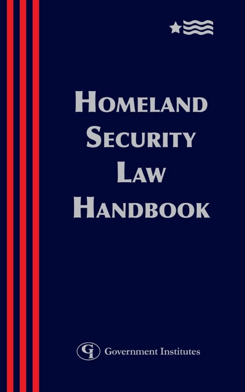 Homeland Security Law Handbook -  Blank Rome,  Kelley Drye Warren