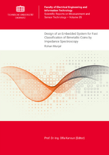 Design of an Embedded System for Fast Classification of Bimetallic Coins by Impedance Spectroscopy - Rohan Munjal