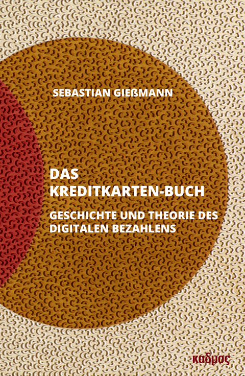 Das Kreditkarten-Buch - Sebastian Gie&szlig;mann
