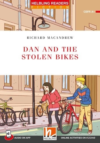 Dan and the Stolen Bikes - Richard MacAndrew