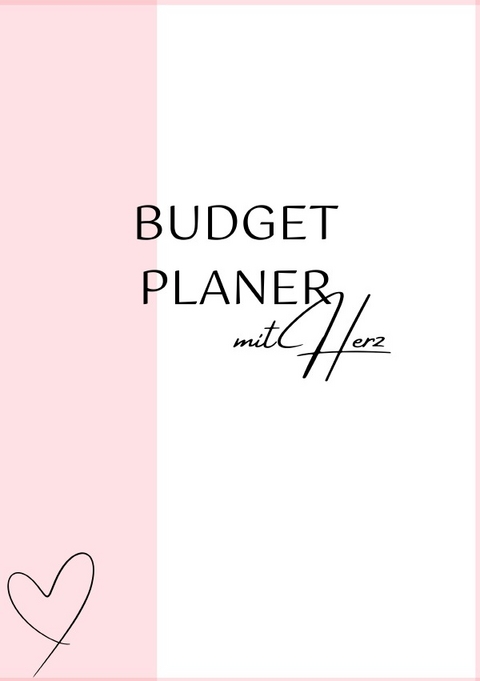 Budgetplaner mit Herz - Carmen Meck