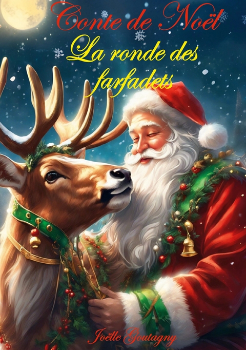 Conte de No&euml;l - Jo&euml;lle Goutagny