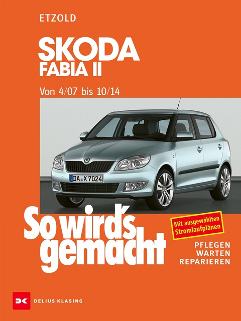 Skoda Fabia II 4/07 bis 10/14 - R&uuml;diger Etzold