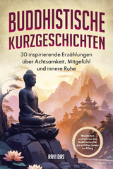 Buddhistische Kurzgeschichten - Ravi Das