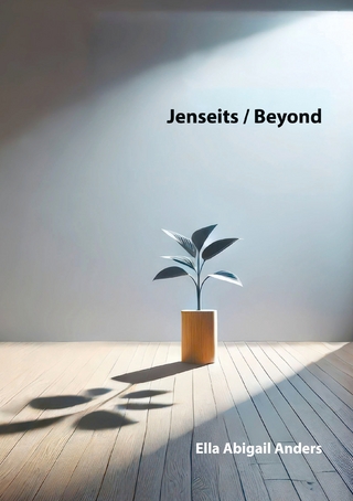Jenseits / Beyond
