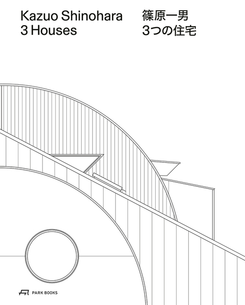 Kazuo Shinohara &ndash; 3 Houses - 