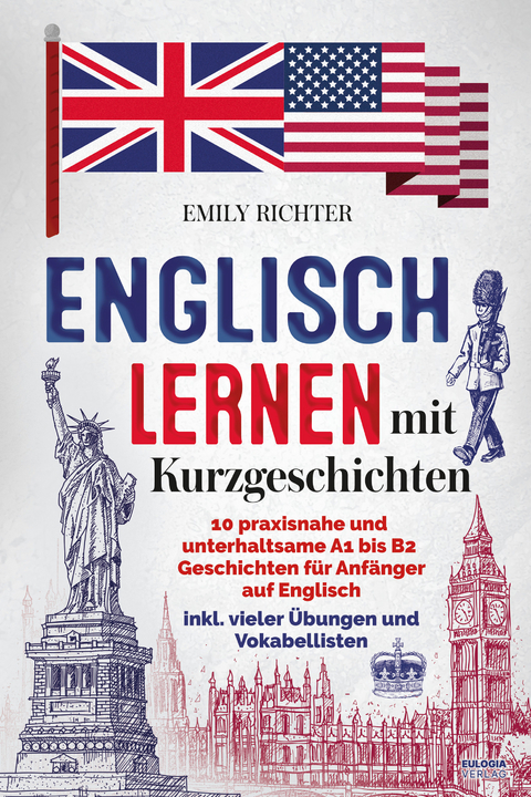 Englisch lernen mit Kurzgeschichten - Emily Richter