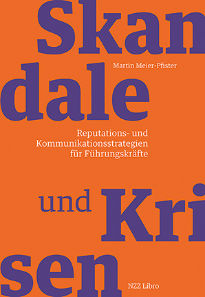 Skandale und Krisen - Martin Meier-Pfister