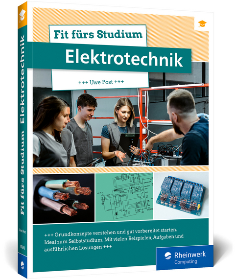 Fit f&uuml;rs Studium &ndash; Elektrotechnik - Uwe Post