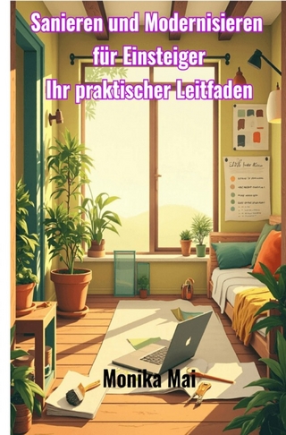 Sanieren und Modernisieren für Einsteiger