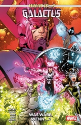 What if&hellip;? Galactus - Was w&auml;re, wenn&hellip; - Alex Segura, Lan Medina, Mat Groom, Ann Nocenti, Stephen Byrne, Chris Campana, Josh Trujillo, Scot Eaton, Kalinda Vazquez, Manuel Garc&iacute;a, DANIEL PICCIOTTO