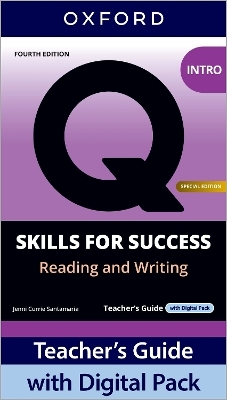 Q: Skills for Success Special Edition Intro Level Reading and Writing Teacher's Guide with Digital Pack