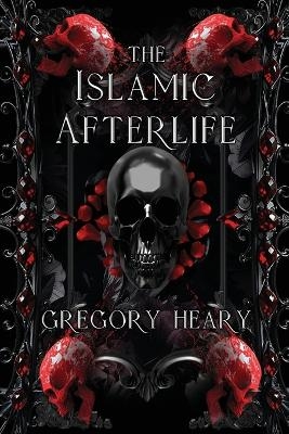 The Islamic Afterlife
