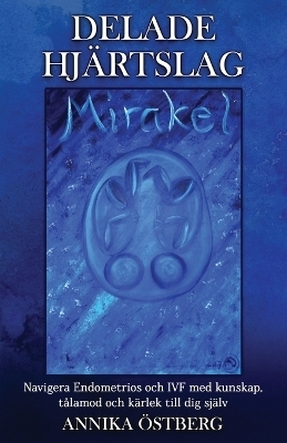 Delade Hj&auml;rtslag - Annika &Ouml;stberg