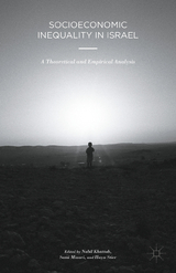 Socioeconomic Inequality in Israel - 