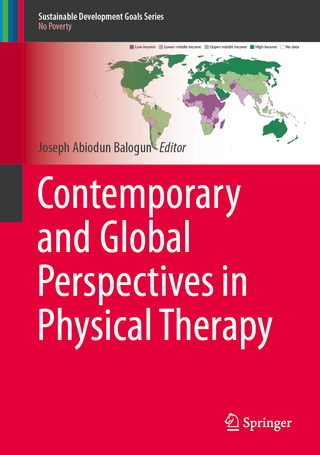 Contemporary and Global Perspectives in Physical Therapy