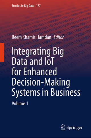 Integrating Big Data and IoT for Enhanced Decision-Making Systems in Business
