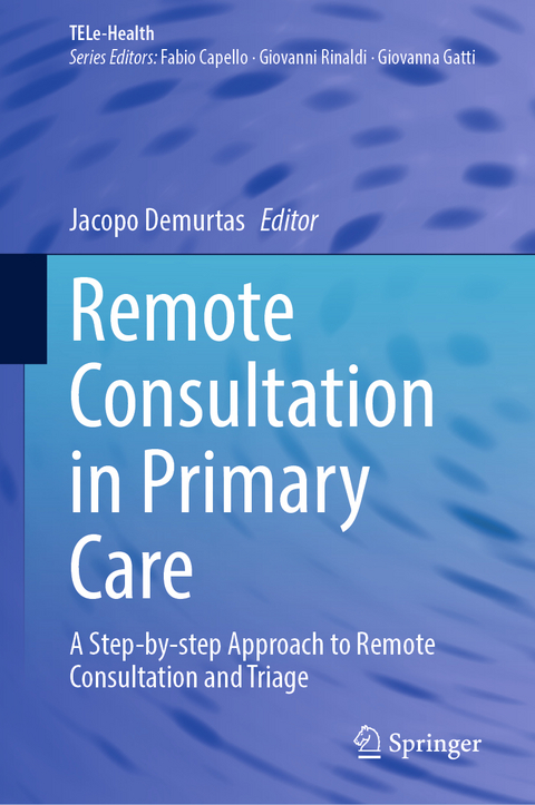 Remote Consultation in Primary Care - 