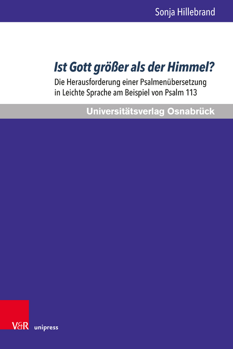 Ist Gott gr&ouml;&szlig;er als der Himmel? - Sonja Hillebrand