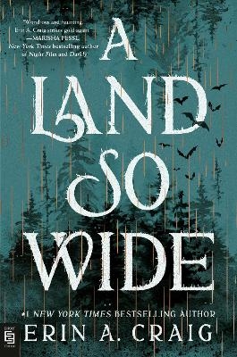 A Land So Wide - Erin A. Craig