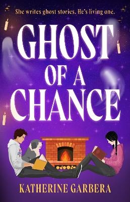 Ghost Of A Chance - Katherine Garbera