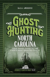 Ghost Hunting North Carolina - Ambrose, Kala
