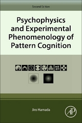Psychophysics and Experimental Phenomenology of Pattern Cognition - Hamada, Jiro