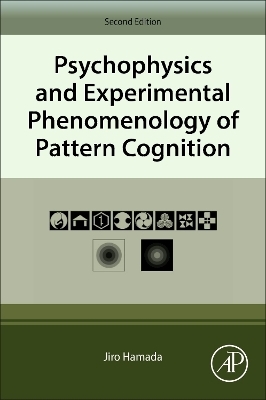 Psychophysics and Experimental Phenomenology of Pattern Cognition - Jiro Hamada