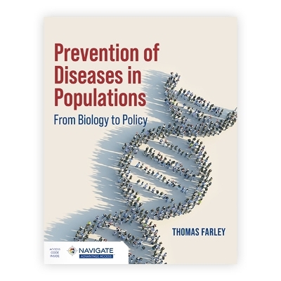 Prevention of Diseases in Populations - Thomas A. Farley
