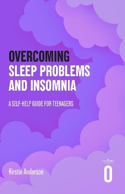 Overcoming Sleep Problems - Kirstie Anderson