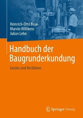 Handbuch der Baugrunderkundung