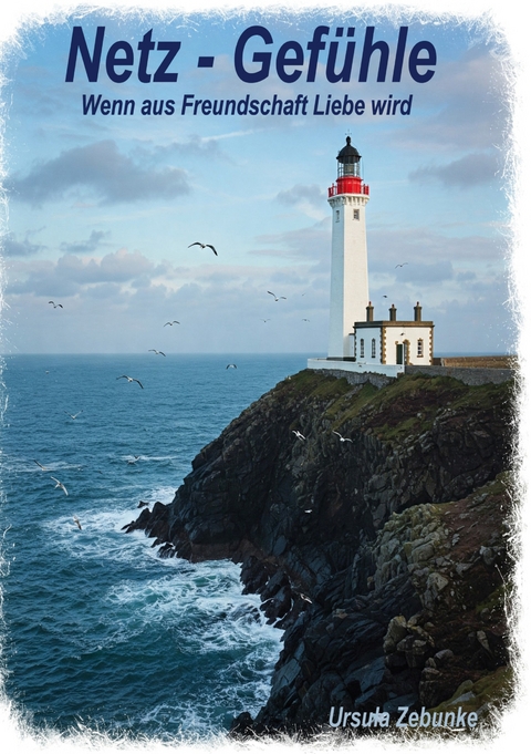 Netz - Gef&uuml;hle - Ursula Zebunke