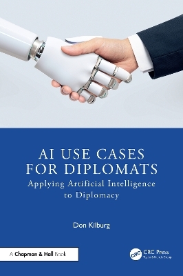 AI use cases for diplomats - Donald Kilburg