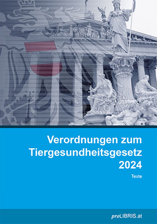 Verordnungen zum Tiergesundheitsgesetz 2024