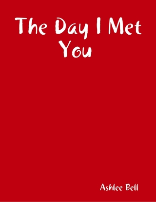 Day I Met You