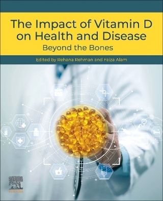 The Impact of Vitamin D on Health and Disease