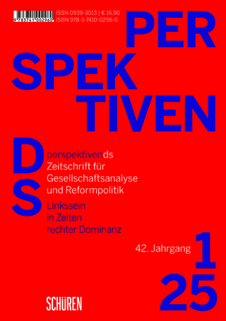 Linkssein in Zeiten rechter Dominanz