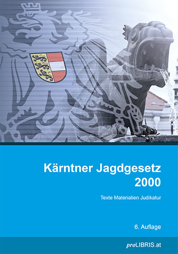 K&auml;rntner Jagdgesetz 2000