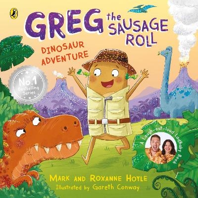 Greg the Sausage Roll: Dinosaur Adventure - Mark Hoyle, Roxanne Hoyle