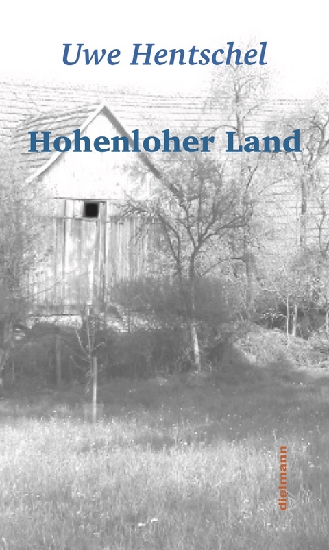 Hohenloher Land - Uwe Hentschel