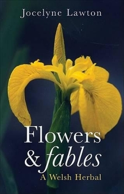 Flowers and Fables - Jocelyne Lawton