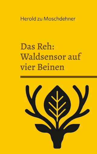 Das Reh: Waldsensor auf vier Beinen