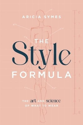 The Style Formula - Aricia Symes