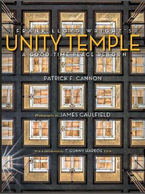 Frank Lloyd Wright's Unity Temple