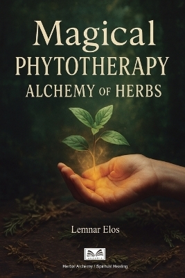 Magical Phytotherapy - Lemnar Elos